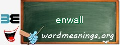 WordMeaning blackboard for enwall